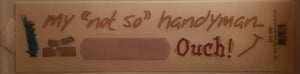 Moxxie - rub ons title - my not so handyman