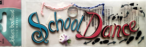 Jolee's Boutique Dimensional Sticker - Title Waves - school dance