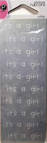 Pebbles inc -  duplicate rub ons sheet - Its a girl white