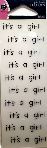 Pebbles inc -  duplicate rub ons sheet - Its a girl black