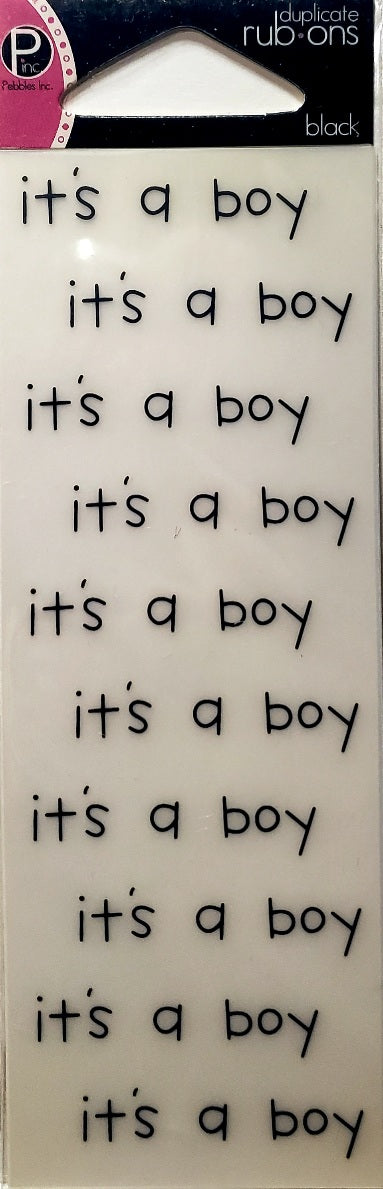 Pebbles inc -  duplicate rub ons sheet - Its a boy black