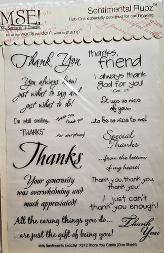 MSE! My sentiments exactly - sentimental rubz rub on - Thank you cards
