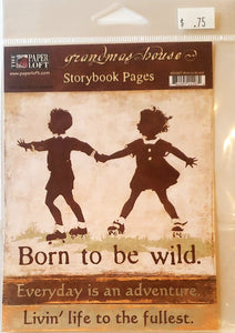 The Paper Loft - Grandmas house storybook pages born to be wild