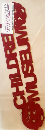 Eez cuts  - laser cut   - children museum red