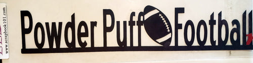 Eez cuts  - laser cut title - powder puff football