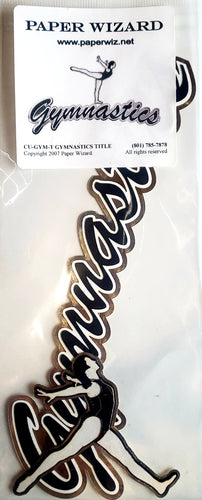 Paper wizard  - layered laser cut border  - gymnastics glitter  metallic