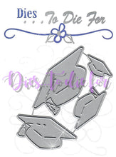 Load image into Gallery viewer, Dies ... to die for metal cutting die - Grad cap set - Graduation