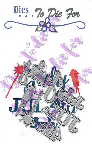 Dies ... to die for metal cutting die - Months - July words