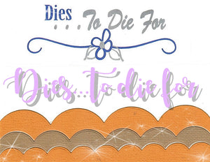 Dies ... to die for metal cutting die - Scallop edge border