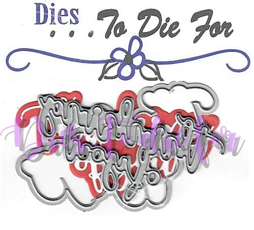 Dies ... to die for metal cutting die -  Thinking of you word with Shadow die set