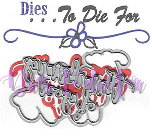 Dies ... to die for metal cutting die -  Thinking of you word with Shadow die set