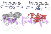 Load image into Gallery viewer, Dies ... to die for metal cutting die -  Thinking of you word with Shadow die set
