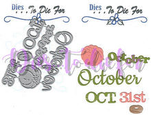 Load image into Gallery viewer, Dies ... to die for metal cutting die - October month combo