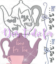 Load image into Gallery viewer, Dies ... to die for metal cutting die - Tea pot and cup card maker set - Time for tea word