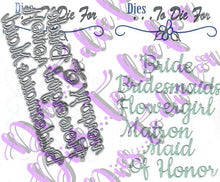Load image into Gallery viewer, Dies ... to die for metal cutting die - Wedding words set - Bride