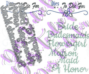 Dies ... to die for metal cutting die - Wedding words set - Bride
