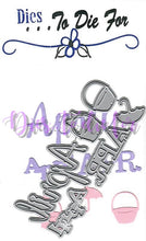 Load image into Gallery viewer, Dies ... to die for metal cutting die - Months - April words