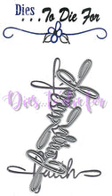 Load image into Gallery viewer, Dies ... to die for metal cutting die - Faith and Jesus word Cross