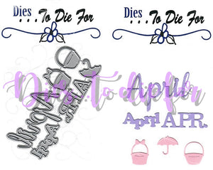 Dies ... to die for metal cutting die - Months - April words