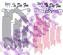 Load image into Gallery viewer, Dies ... to die for metal cutting die - Banners #1