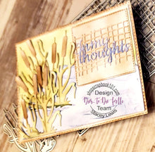 Load image into Gallery viewer, Dies ... to die for metal cutting die - Cattails