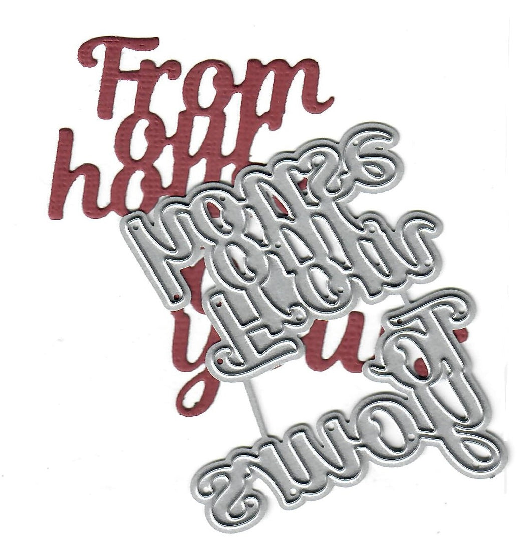 Dies ... to die for metal cutting die - From our house to yours word
