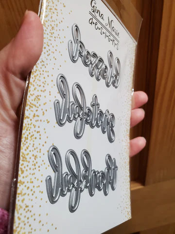 Gina Marie Metal cutting die - Thankful Grateful Blessed