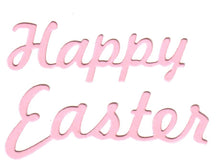 Load image into Gallery viewer, Dies ... to die for metal cutting die - Happy Easter title