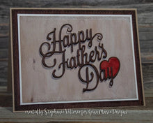 Load image into Gallery viewer, Gina Marie Metal cutting die - Happy Father&#39;s Day