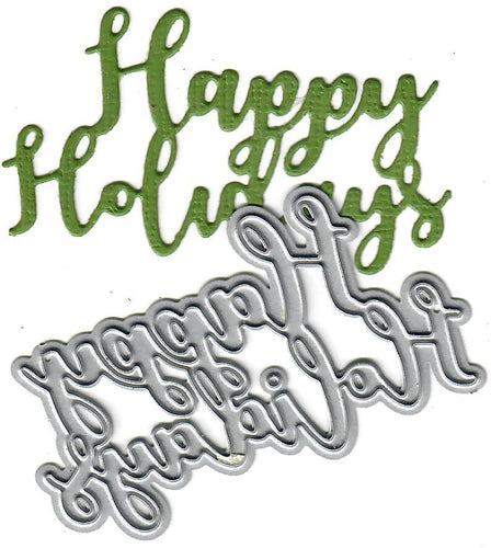 Dies ... to die for metal cutting die - Happy Holidays word