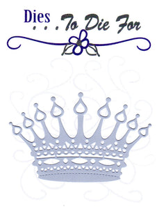 Dies ... to die for metal cutting die - King / Queen Crown - Princess
