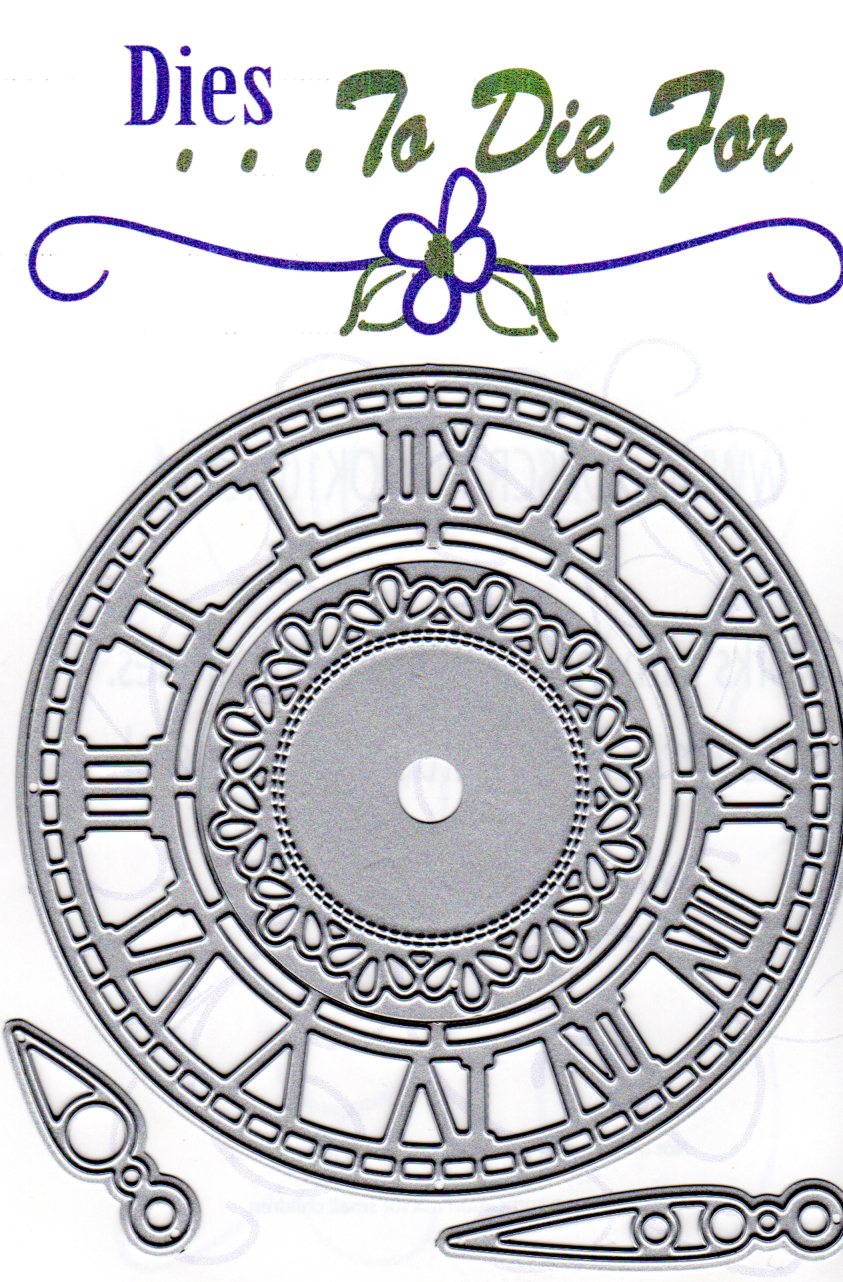 Dies ... to die for metal cutting die - Roman Numeral Clock
