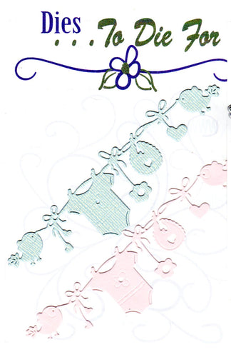 Dies ... to die for metal cutting die - Baby Clothes line