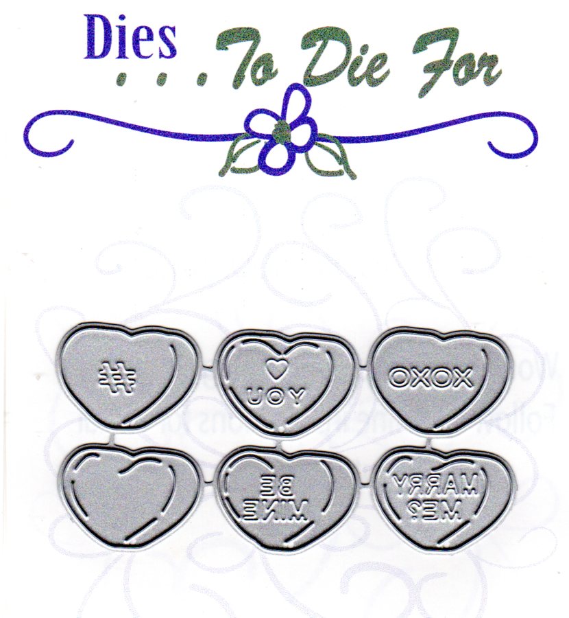 Dies ... to die for metal cutting die - Heart Candy