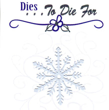 Load image into Gallery viewer, Dies ... to die for metal cutting die - Medium snowflake #1