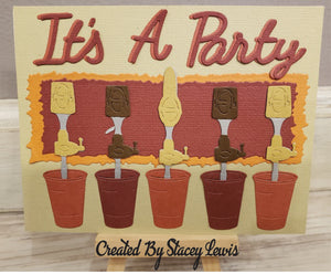 Dies ... to die for metal cutting die - Party time words