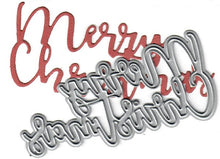 Load image into Gallery viewer, Dies ... to die for metal cutting die - Merry Christmas