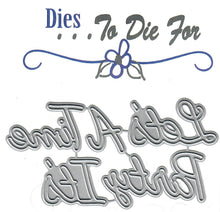 Load image into Gallery viewer, Dies ... to die for metal cutting die - Party time words