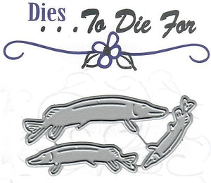 Dies ... to die for metal cutting die - Fish - Pike