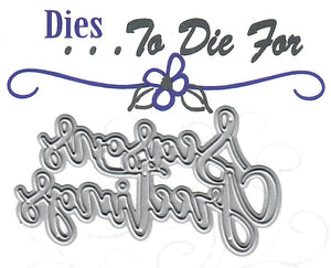 Dies ... to die for metal cutting die - Seasons Greetings word
