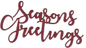 Dies ... to die for metal cutting die - Seasons Greetings word
