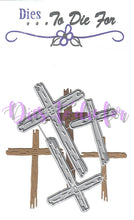 Load image into Gallery viewer, Dies ... to die for metal cutting die - Three wooden crosses