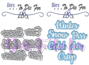 Dies ... to die for metal cutting die - Winter seasons words with Shadows - Winter, Snow, Brr, Cold, Air, Crisp