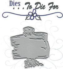 Load image into Gallery viewer, Dies ... to die for metal cutting die - Wood camp sign