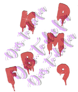 Dies ... to die for metal cutting die - Zachary's Alphabet - Dripping letters